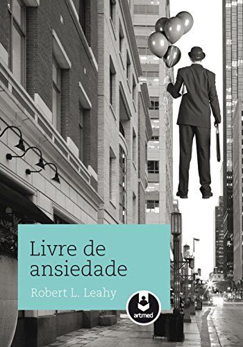 revistaecosdapaz.com - 10 livros que ensinam como lidar melhor com a ansiedade